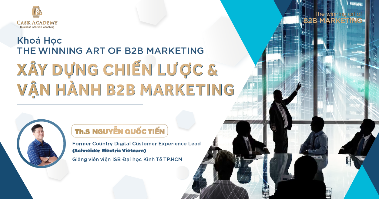 Xây Dựng Chiến Lược & Vận Hành B2B Marketing